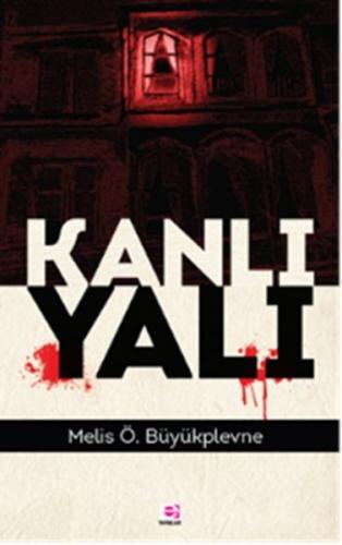 Kanlı Yalı | Kitap Ambarı