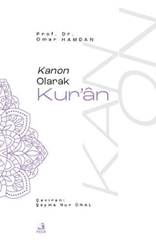 Kanon Olarak Kur'an | Kitap Ambarı