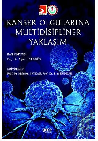 Kanser Olgularına Multidisipliner Yaklaşım | Kitap Ambarı