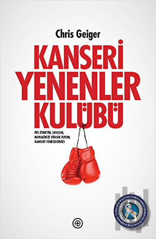 Kanseri Yenenler Kulübü | Kitap Ambarı