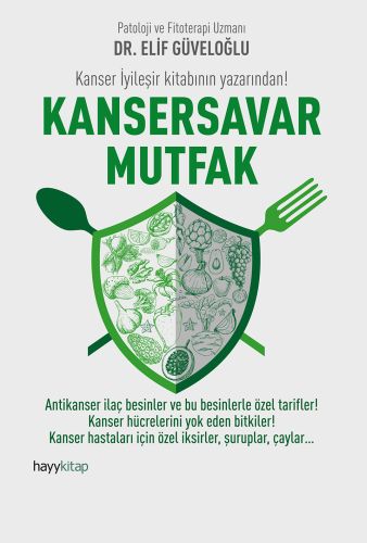 Kansersavar Mutfak | Kitap Ambarı