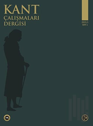 Kant Çalışmaları Dergisi Sayı: 1 - 2023 | Kitap Ambarı