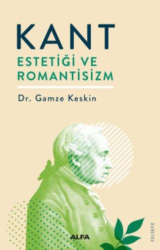 Kant Estetiği ve Romantisizm | Kitap Ambarı