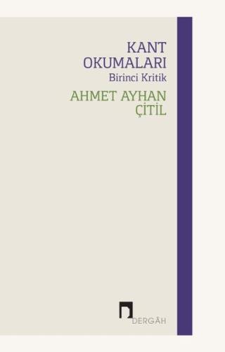 Kant Okumaları - Birinci Kritik | Kitap Ambarı