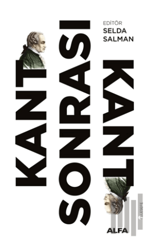 Kant Sonrası Kant | Kitap Ambarı