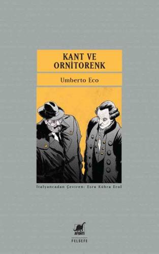 Kant ve Ornitorenk | Kitap Ambarı