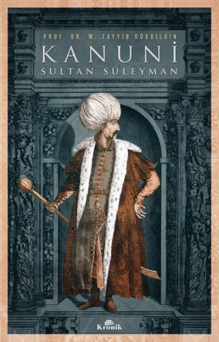 Kanuni Sultan Süleyman | Kitap Ambarı