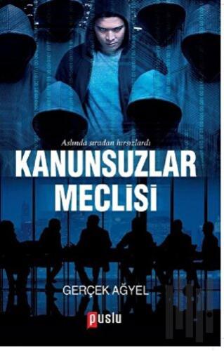 Kanunsuzlar Meclisi | Kitap Ambarı