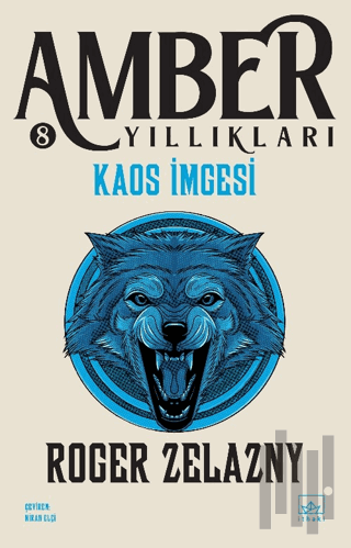 Kaos İmgesi - Amber Yıllıkları 8. Kitap | Kitap Ambarı