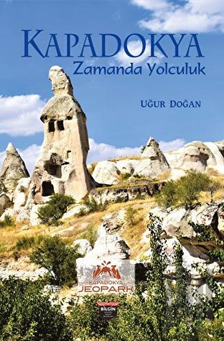 Kapadokya Zamanda Yolculuk | Kitap Ambarı