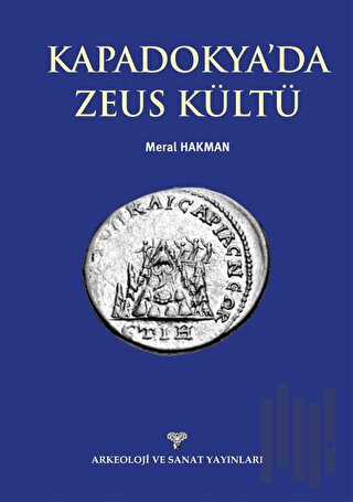 Kapadokya'da Zeus Kültü | Kitap Ambarı