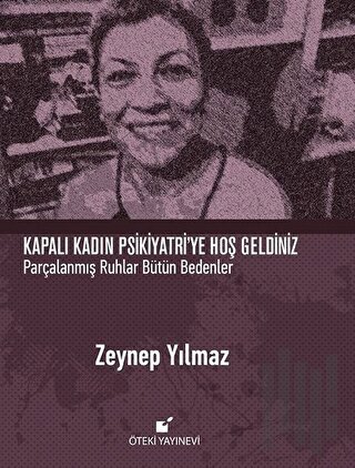 Kapalı Kadın Psikiyatri'ye Hoş Geldiniz (Ciltli) | Kitap Ambarı