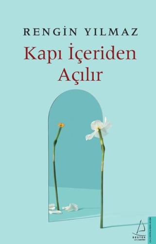 Kapı İçeriden Açılır | Kitap Ambarı