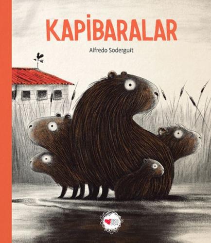 Kapibaralar | Kitap Ambarı