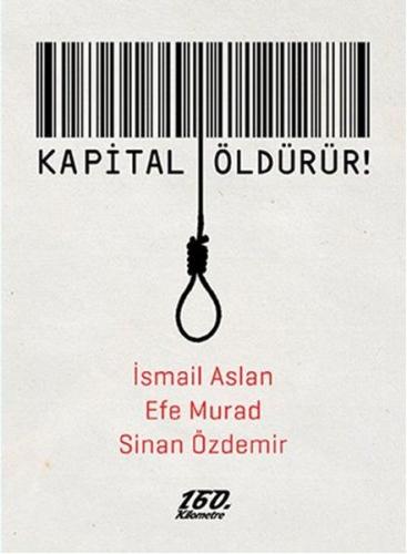 Kapital Öldürür! | Kitap Ambarı