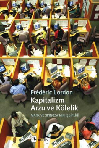 Kapitalizm, Arzu ve Kölelik | Kitap Ambarı