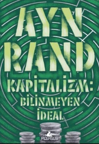 Kapitalizm: Bilinmeyen İdeal | Kitap Ambarı