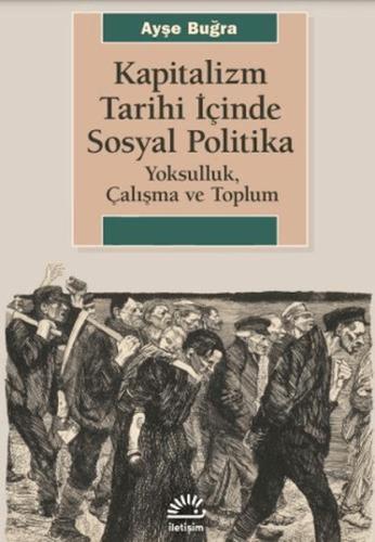 Kapitalizm Tarihi İçinde Sosyal Politika | Kitap Ambarı