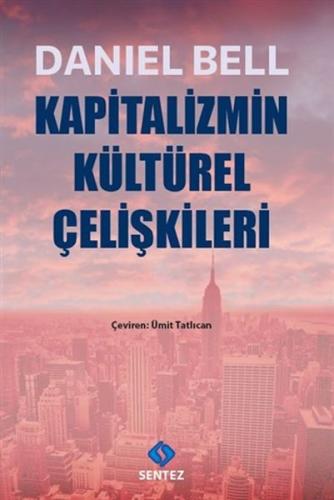 Kapitalizmin Kültürel Çelişkileri | Kitap Ambarı