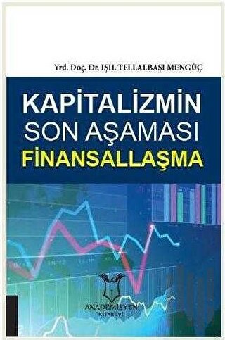 Kapitalizmin Son Aşaması Finansallaşma | Kitap Ambarı