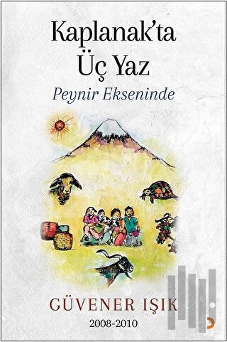 Kaplanak’ta Üç Yaz | Kitap Ambarı