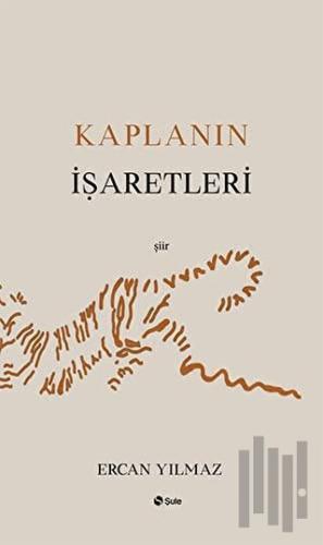 Kaplanın İşaretleri | Kitap Ambarı