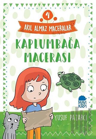 Kaplumbağa Macerası - Akıl Almaz Maceralar 4 | Kitap Ambarı