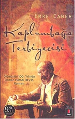 Kaplumbağa Terbiyecisi | Kitap Ambarı