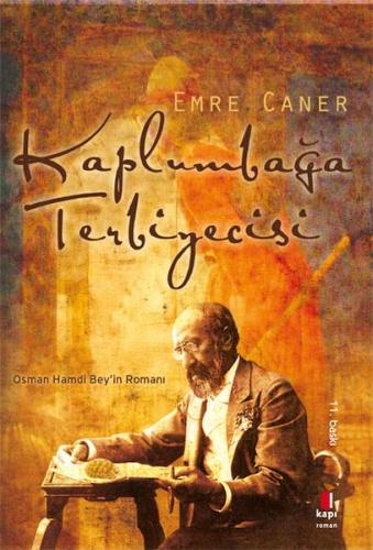 Kaplumbağa Terbiyecisi | Kitap Ambarı