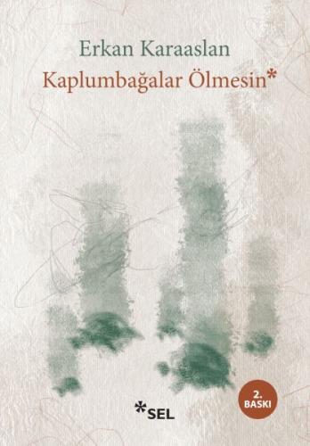 Kaplumbağalar Ölmesin | Kitap Ambarı