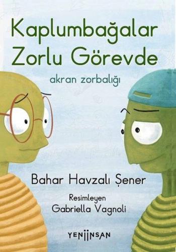 Kaplumbağalar Zorlu Görevde: Akran Zorbalığı | Kitap Ambarı