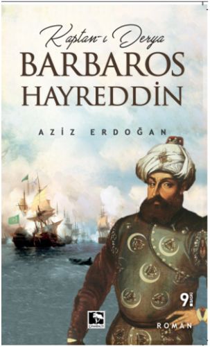 Kaptan-ı Derya Barbaros Hayreddin | Kitap Ambarı