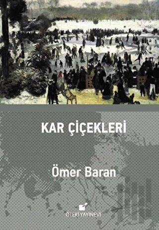 Kar Çiçekleri (Ciltli) | Kitap Ambarı