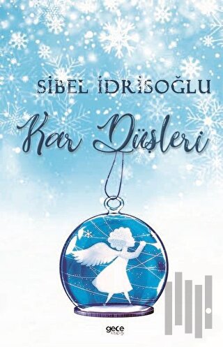 Kar Düşleri | Kitap Ambarı