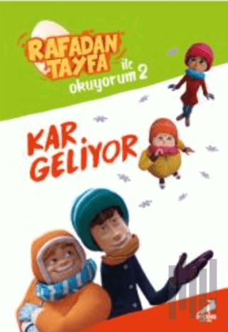 Kar Geliyor - Rafadan Tayfa İle Okuyorum 2 | Kitap Ambarı