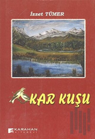 Kar Kuşu | Kitap Ambarı