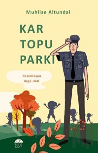 Kar Topu Parkı | Kitap Ambarı