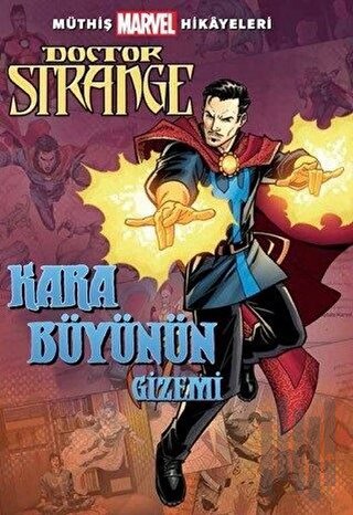 Kara Büyünün Gizemi - Doctor Strange | Kitap Ambarı