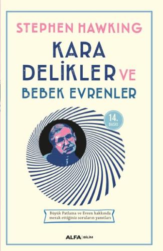 Kara Delikler ve Bebek Evrenler | Kitap Ambarı