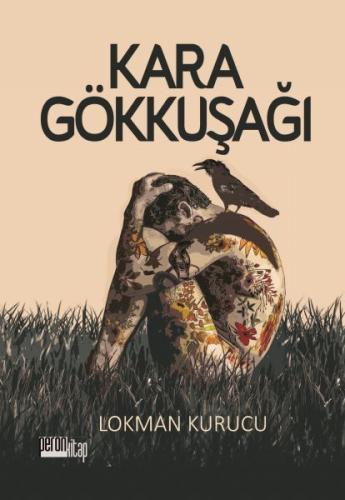 Kara Gökkuşağı | Kitap Ambarı