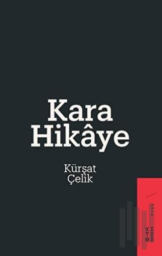 Kara Hikaye | Kitap Ambarı