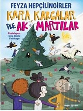 Kara Kargalar İle Ak Martılar | Kitap Ambarı