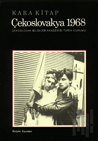 Kara Kitap: Çekoslovakya 1968 | Kitap Ambarı