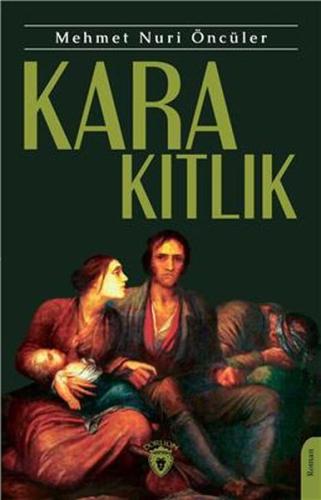 Kara Kıtlık | Kitap Ambarı