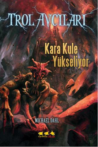 Kara Kule Yükseliyor / Trol Avcıları 2 | Kitap Ambarı