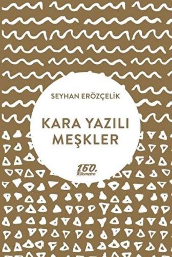 Kara Yazılı Meşkler | Kitap Ambarı