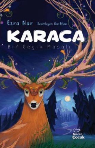 Karaca - Bir Geyik Masalı | Kitap Ambarı