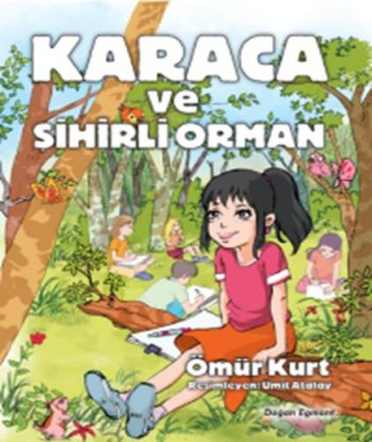 Karaca ve Sihirli Orman | Kitap Ambarı