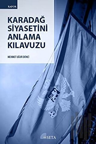 Karadağ Siyasetini Anlama Kılavuzu | Kitap Ambarı