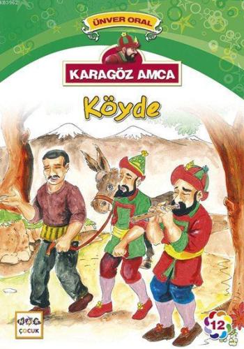 Karagöz Amca Köyde | Kitap Ambarı